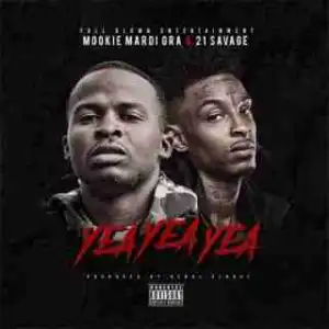 Instrumental: Mookie Mardi Gra - Yea Yea Yea (Prod. By Deraj Global) ft. 21 Savage